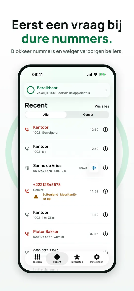 Bereikbaar op de iPhone: de kop Eerst een vraag bij dure nummers, met de lijst met recente oproepen en een gemiste oproep uit het buitenland.