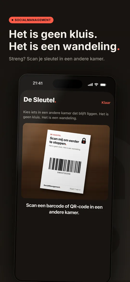 SocialManagement op de iPhone: de kop Het is geen kluis. Het is een wandeling., met De Sleutel, een barcode die je in een andere kamer scant.
